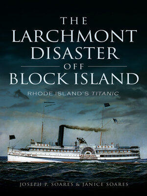 cover image of The Larchmont Disaster Off Block Island